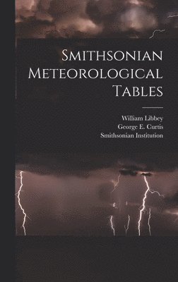 bokomslag Smithsonian Meteorological Tables