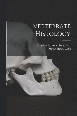 Vertebrate Histology 1