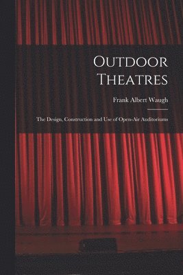 Outdoor Theatres 1