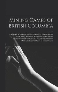 bokomslag Mining Camps of British Columbia