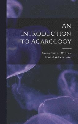 bokomslag Introduction to Acarology