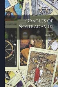 bokomslag Oracles of Nostradamus