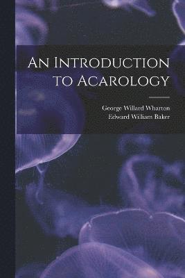 bokomslag Introduction to Acarology