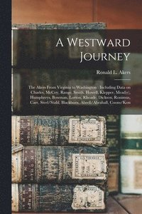 bokomslag A Westward Journey