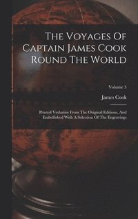 bokomslag Voyages Of Captain James Cook Round The World