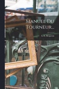 bokomslag Manuel Du Tourneur...