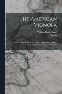 bokomslag The American Vignola