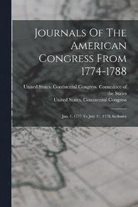 bokomslag Journals Of The American Congress From 1774-1788
