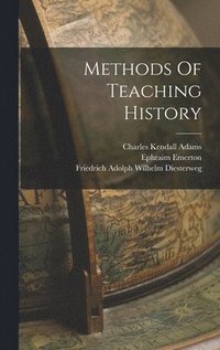 bokomslag Methods Of Teaching History