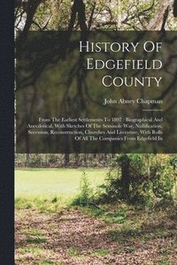 bokomslag History Of Edgefield County