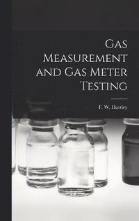 bokomslag Gas Measurement and Gas Meter Testing