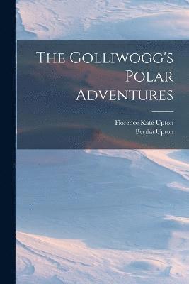 bokomslag The Golliwogg's Polar Adventures