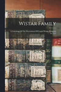 bokomslag Wistar Family