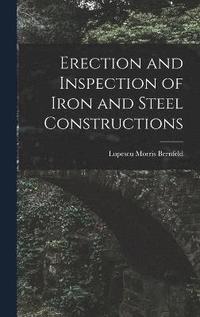 bokomslag Erection and Inspection of Iron and Steel Constructions
