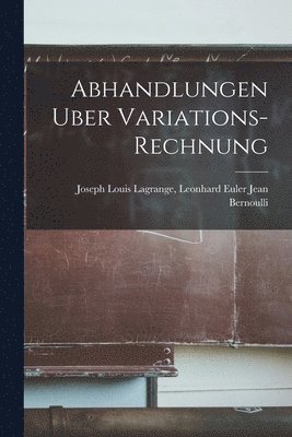 bokomslag Abhandlungen Uber Variations-Rechnung