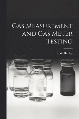 bokomslag Gas Measurement and Gas Meter Testing