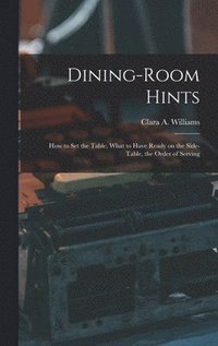 bokomslag Dining-Room Hints