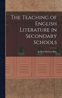 bokomslag Teaching of English Literature in Secondary Schools