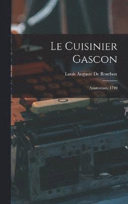 bokomslag Le Cuisinier Gascon