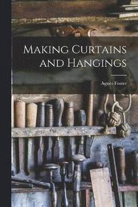 bokomslag Making Curtains and Hangings