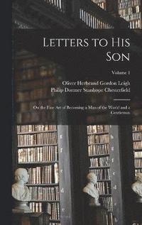 bokomslag Letters to His Son