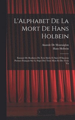 bokomslag L'Alphabet De La Mort De Hans Holbein