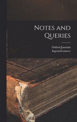 Notes and Queries