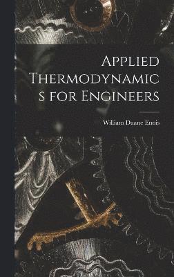 Applied Thermodynamics for Engineers 1