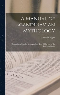 bokomslag Manual of Scandinavian Mythology