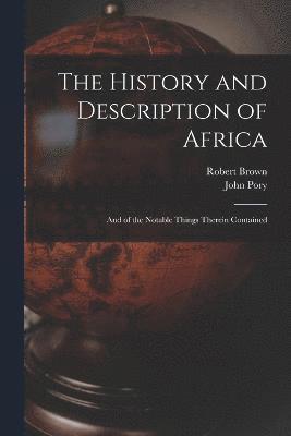 bokomslag The History and Description of Africa