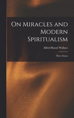 On Miracles and Modern Spiritualism