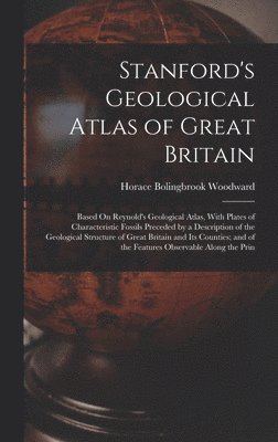 bokomslag Stanford's Geological Atlas of Great Britain