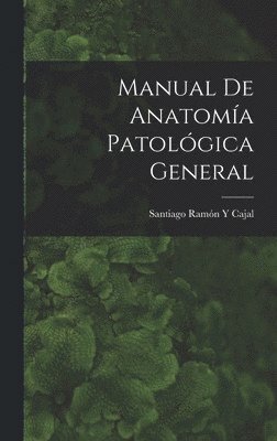 Manual De Anatoma Patolgica General 1