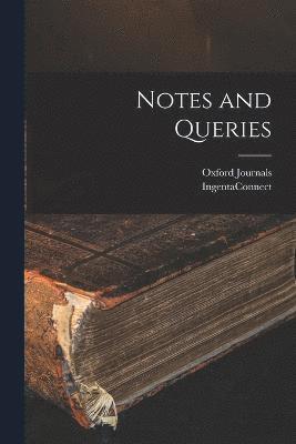 Notes and Queries 1