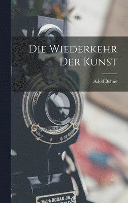 bokomslag Wiederkehr Der Kunst