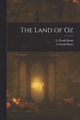 The Land of Oz 1