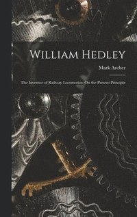 bokomslag William Hedley