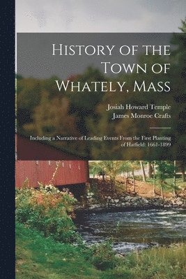History of the Town of Whately, Mass