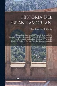 bokomslag Historia Del Gran Tamorlan,