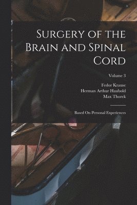 bokomslag Surgery of the Brain and Spinal Cord