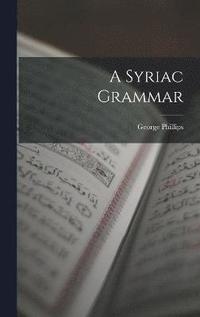 bokomslag A Syriac Grammar