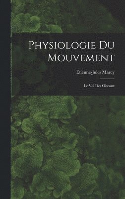 bokomslag Physiologie Du Mouvement