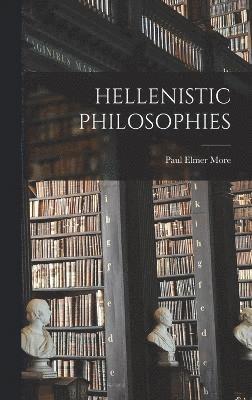 Hellenistic Philosophies 1