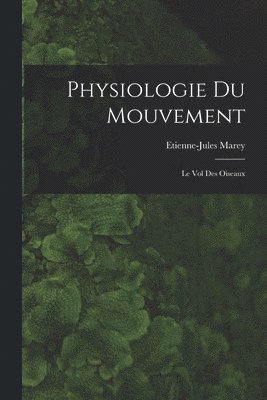 bokomslag Physiologie Du Mouvement