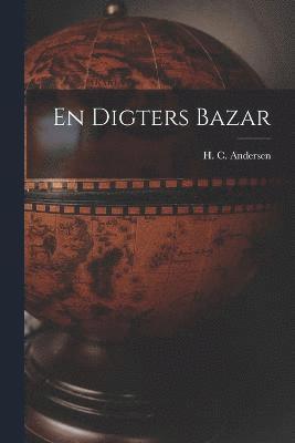 En Digters Bazar 1
