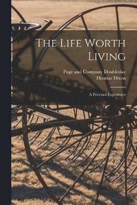 bokomslag Life Worth Living