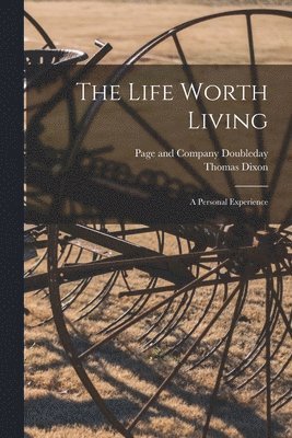 bokomslag Life Worth Living