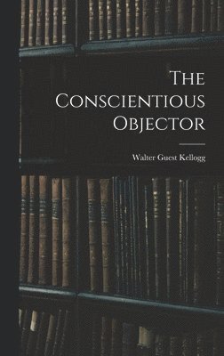 The Conscientious Objector 1