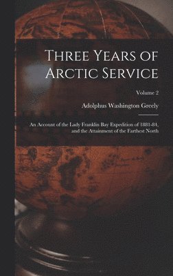Three Years of Arctic Service