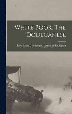 White Book. The Dodecanese 1